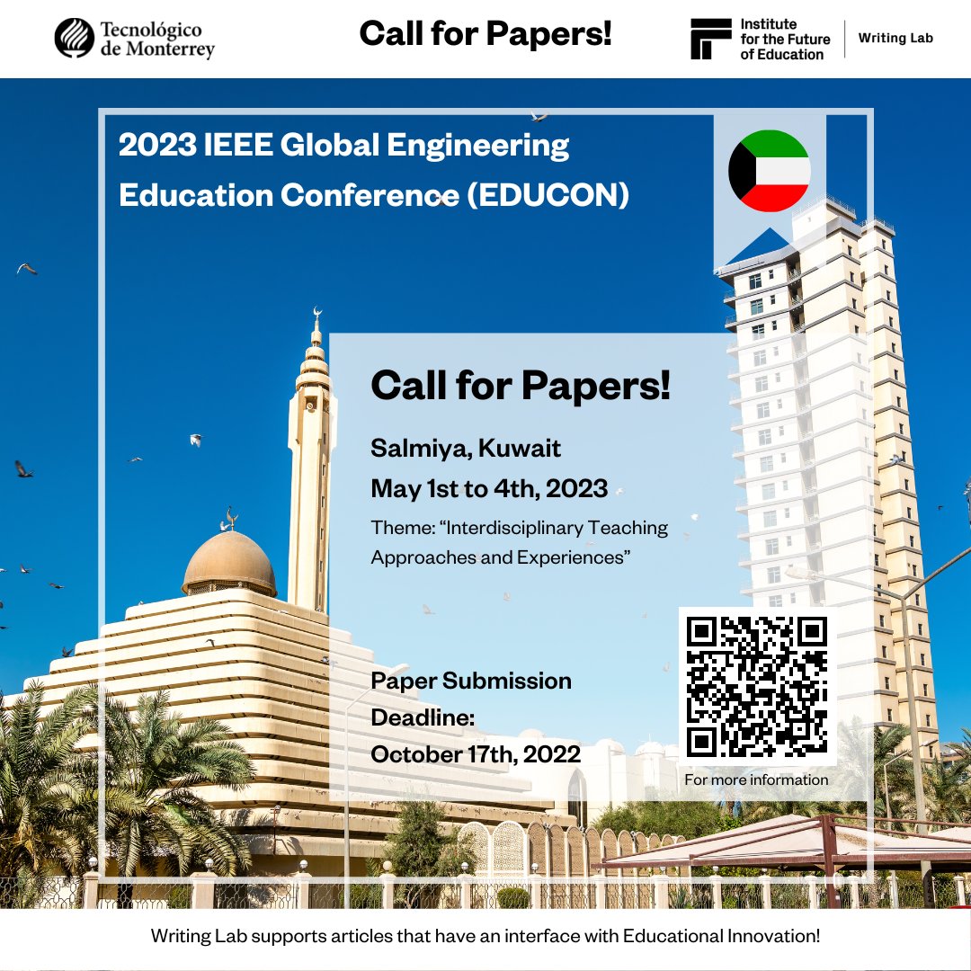TecWriting's tweet photo. Call for papers!
Present your research work at EDUCON, ICETCE, and ASEE!
For financial and technical support contact us at https://t.co/Zs8C7rc7TO or writinglab@itesm.mx
#TecdeMty #TecdeMonterrey #ITESM #CampusMonterrey #SoyTec #WritingLab #WritingLabTec #Innovation #Education https://t.co/biJ7ljZA9d
