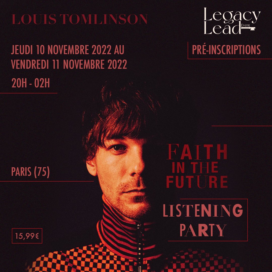 LegacyLeadEvent's tweet image. 🎧En partenariat avec @Team1DFrance,une listening party sera organisée à l'occasion de la sortie de l'album "Faith In The Future" de @Louis_Tomlinson 
Une pré-inscription est obligatoire pour tous ceux.celles qui souhaitent venir
👉 INFOS ET INSCRIPTIONS :
docs.google.com/forms/d/e/1FAI…