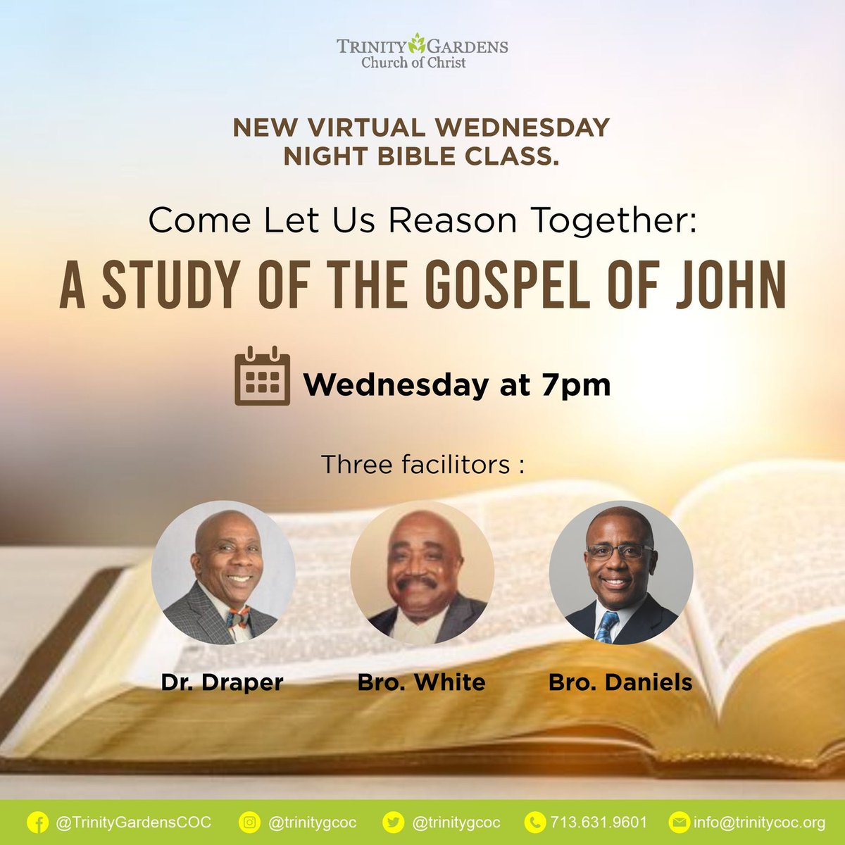 TrinityGCOC's tweet photo. Are you ready for a new midweek lesson?
 Come Let Us Reason Together: A Study of the Gospel of John"  starts at 7pm! 
Dr. Draper, Bro. White and Bro. Daniels join forces to give us great insight into the word of God. 
#biblestudy #bible #church #midweeklesson https://t.co/0aZRF1OW4J