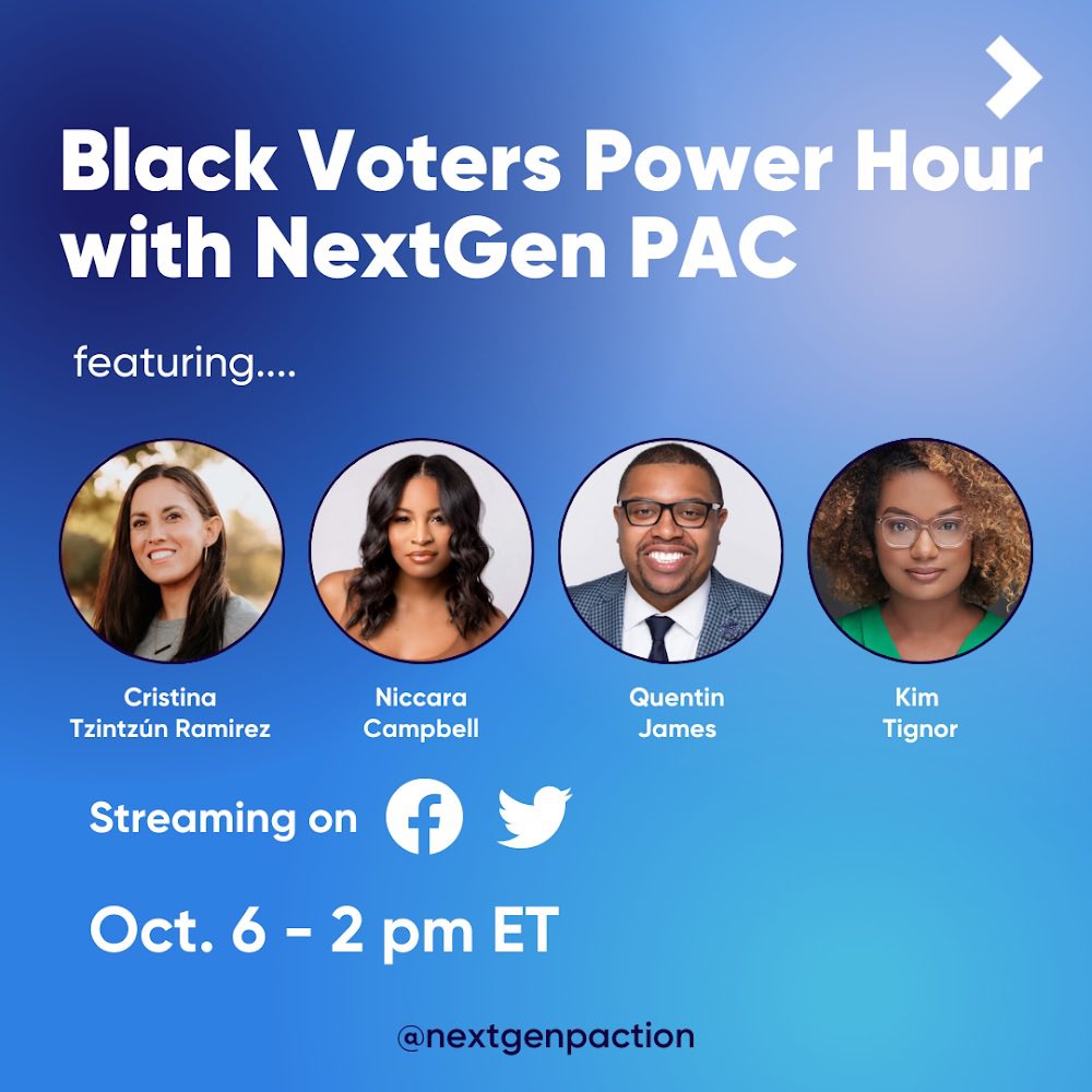 CBCPAC's tweet photo. Join @NextGenAmerica @nextgenpaction and our #CBCPAC Political Director @niccaracampbell for a Black Voters Power Hour tomorrow - Thursday, October 6 at 2pm ET! This event will stream LIVE on Facebook and Twitter. Can’t wait! #cbcpacconnects #BlackVotersPowerHour https://t.co/ba4NNRfNaX