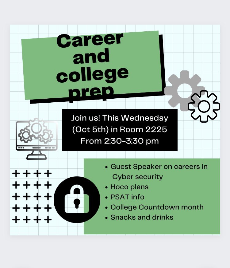 Meeting today at 2:30! Learn about Cyber security and countdown college month and more! See you soon!