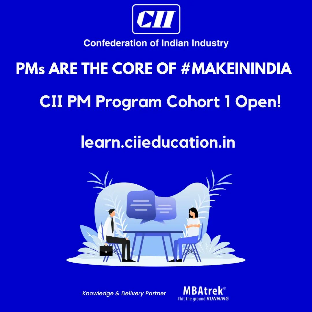 MBAtrekIndia's tweet photo. New Age Product Managers will strengthen #MakeInIndia movement by building products in #edtech #fintech #ecommerce #healthTech #agritech 

Your PM journey➡️https://t.co/OB539jgU2v 

#productmanager #cii #vocal4local #prodmgmt #mbatrek

@cii4education @CIIEvents @FollowCII https://t.co/X7N1iXPtEi