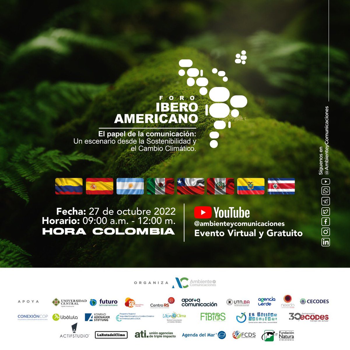 #ForoIberoamericano | Un evento para abordar las estrategias para comunicar la #sostenibilidad y el cambio climático en el sector público, privado, academia, ONG's y comunidades ✍🏻📲🆘

Inscripción gratuita ℹ️:
bit.ly/3C56tld

¡Te esperamos! 🙋🏻‍♂️🙋🏻‍♀️💚
