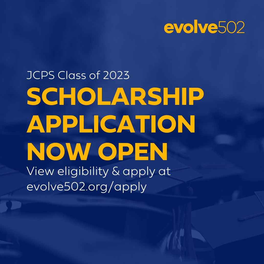 Evolve502's tweet photo. Apply now for the Evolve502 Scholarship, @JCPSKY seniors! Eligible students could earn an associate degree, workforce credential or up to 60 credit hours TUITION-FREE at @Jefferson_JCTC, @KCTCS, or @SCKY_1879! Learn more: https://t.co/D8q9CwDKBe https://t.co/x6dJcHpYdb