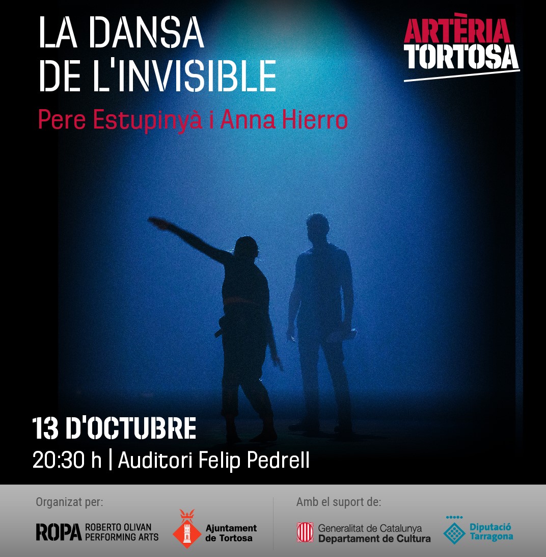 arteria_tortosa's tweet image. ◼️𝗟𝗔 𝗗𝗔𝗡𝗦𝗔 𝗗𝗘 𝗟’𝗜𝗡𝗩𝗜𝗦𝗜𝗕𝗟𝗘 de @perestupinya i Anna Hierro, una #conferènciaballada on moviment i paraula es donen la mà per dialogar i analitzar com la #ciència ens permet entendre el món invisible.

Gratuït amb reserva prèvia: arteriatortosa.com

#Tortosa