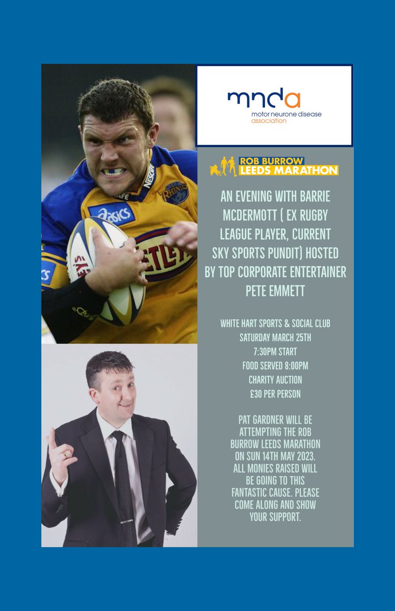 Please get behind this event and make it a great success for an even greater cause. You can do this by sponsoring the event, donating an auction item or by simply buying a ticket @13mossy @emmo99 @RLBarrieMc10 @leedsrhinos @Rob7Burrow @mndassoc