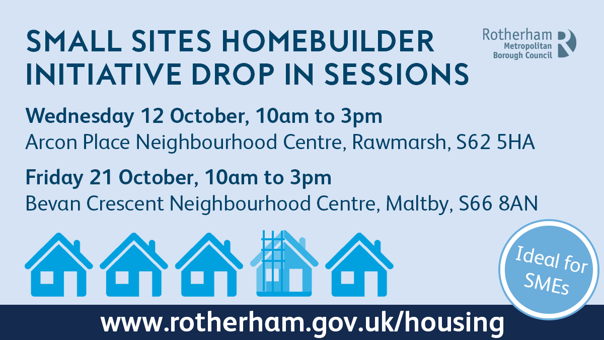 We're looking to develop an initiative to provide a fast-track route for homebuilders working on small sites they themselves secure within the Rotherham borough. 
If you're interested in finding out more, we would be very happy to talk to you at one of our informal drop ins.