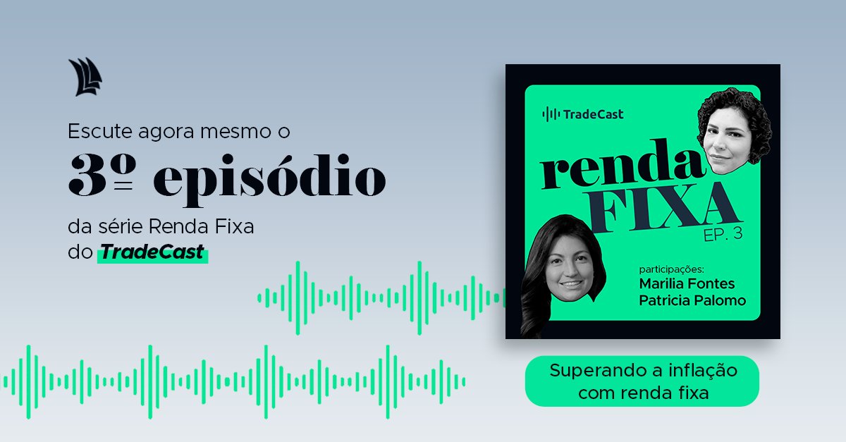 E no 3º episódio do TradeCast, convidamos <a href="/mariliadf2/">Marilia Fontes</a> (<a href="/ResearchNord/">Nord Research</a>) e Patrícia Palomo (@unicredbrasil) para bater um papo sobre como superar a inflação com a #RendaFixa 📈 ​

Ouça a conversa completa no seu serviço de streaming favorito: tinyurl.com/4b3hs7ts