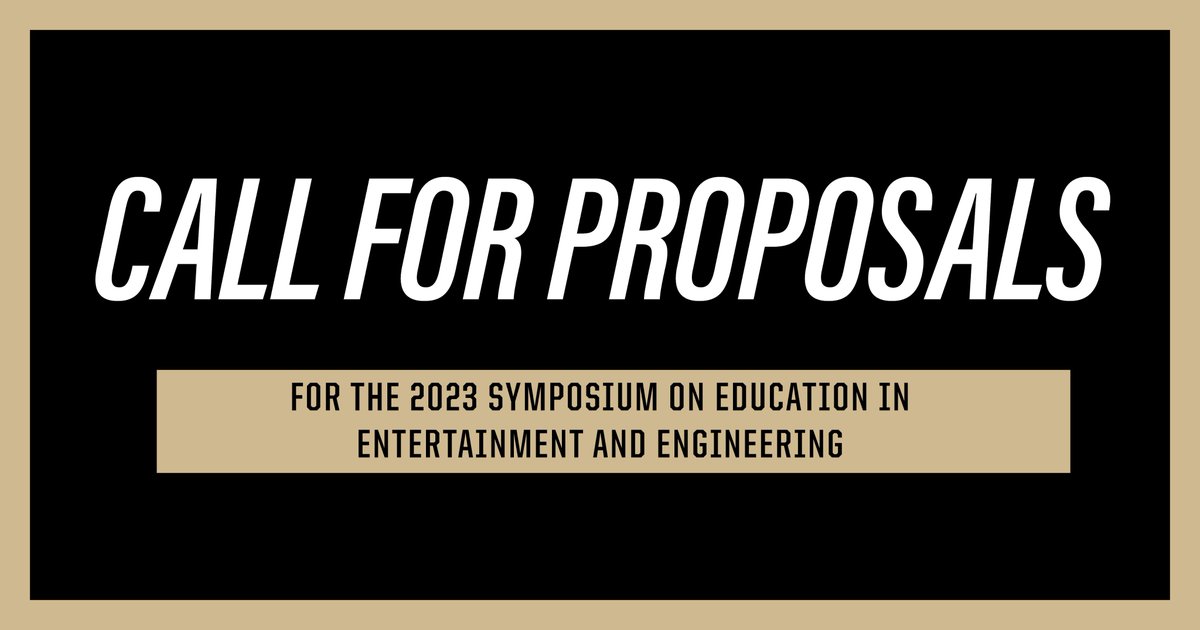 FusionStudioPU's tweet photo. We're now accepting proposals for our 2023 Symposium on Education in Entertainment and Engineering!

All you have to do is share your general idea. If your proposal is selected, we will work with you to develop a more thorough abstract!

https://t.co/iaIBvVy43C https://t.co/rLm5qyBNHH
