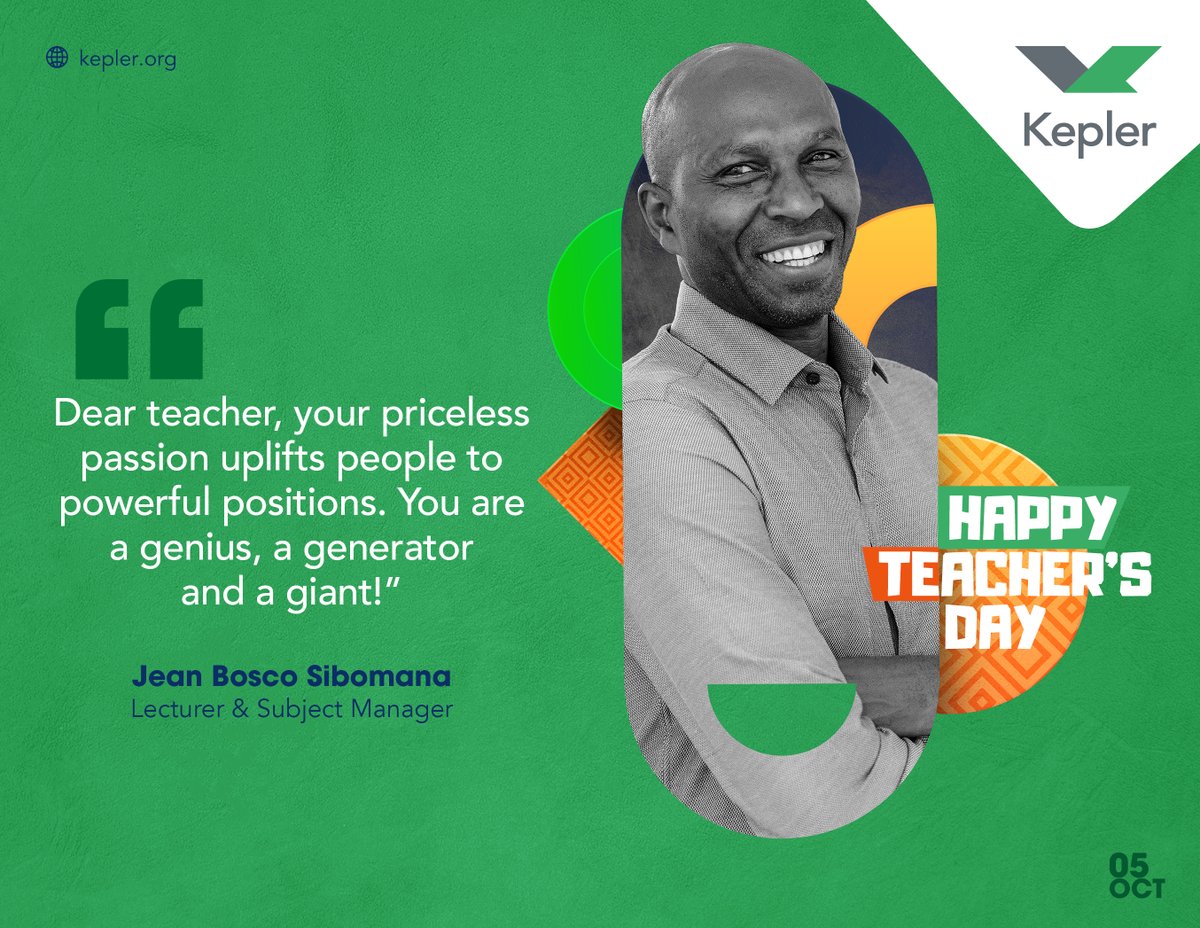 KeplerHQ's tweet photo. Jean Bosco is an accomplished teacher! In addition to being a great communicator, he speaks French and English fluently, has a master's degree in genocide studies, and is an active athlete. #WorldTeachersDay #Keplerpathways https://t.co/znPaYaNRgs