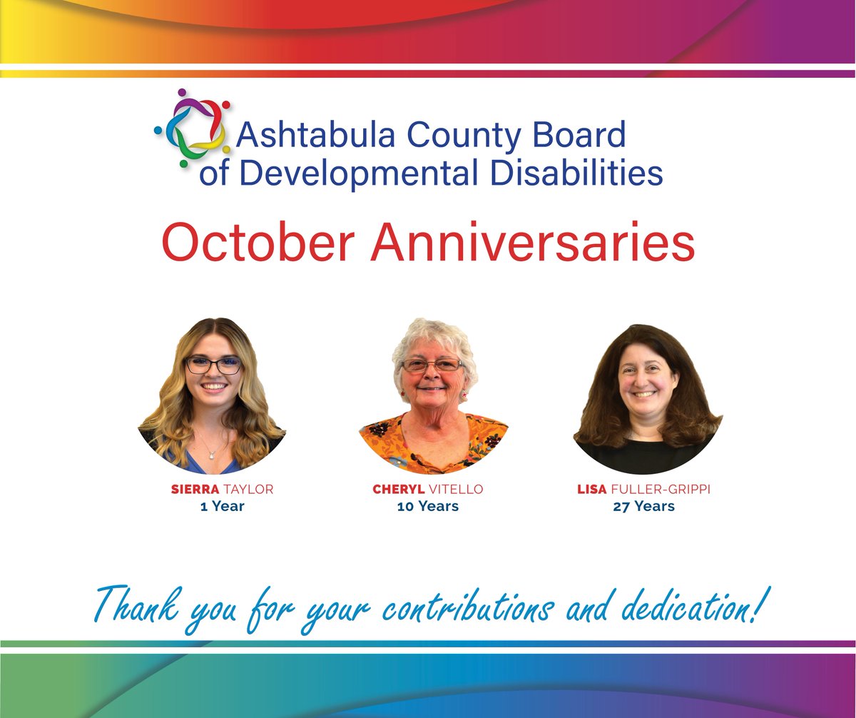 This month we celebrate the work anniversaries of three of our team members! We appreciate their service and commitment to Ashtabula County. #WeAreACBDD