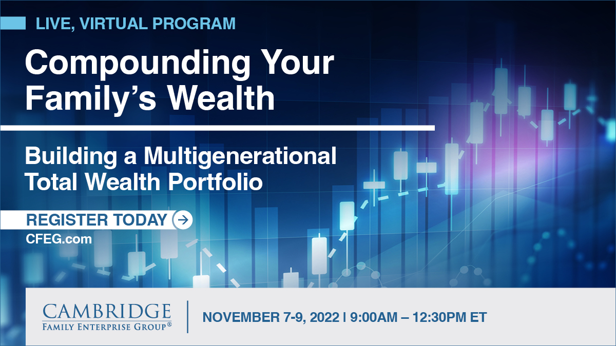 One of the most often-asked questions I get from families is how to pivot their portfolio so they can stay in the game.This is why we created the Compounding Your Family’s Wealth program–to help families put the pieces together into a smart wealth strategy CFEG.com/WP22