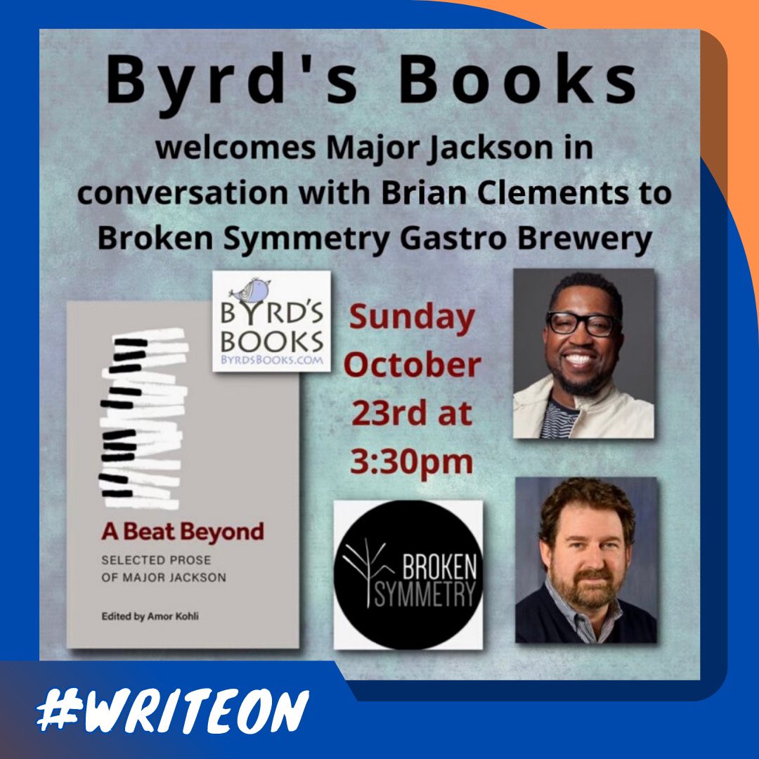 wcsuwriting's tweet photo. Free on the 23rd? Come check out our very own Dr. Clements in conversation with author Major Jackson at Byrd’s Books! @ByrdsBooks is conveniently located in Bethel, a short drive from our campus. #WriteOn #WCSU https://t.co/lgN2FEX6Xc