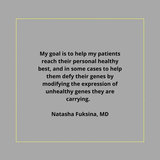 My goal is to help my patients reach their personal healthy best, and in some cases to help them defy their genes by modifying the expression of unhealthy genes they are carrying. #health #healthy #healthylifestyle 

Natasha Fuksina, MD