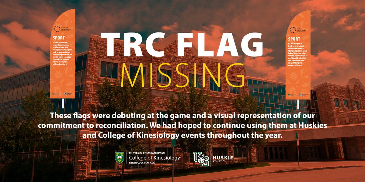 Last Friday, at the Huskie Athletics football game, one of our five, Truth and Reconciliation Calls to Action flags went missing at the game. 

If you have any information or know where this orange flag is, please contact us immediately or call 306-966-4562.