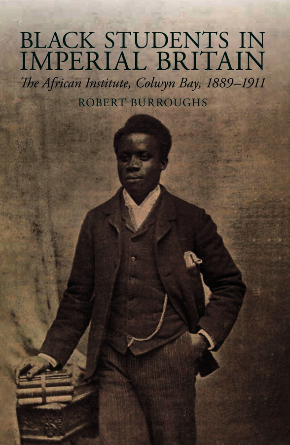 New book by Rob Burroughs, Black Students in Imperial Britain, out now and fully OPEN ACCESS at this link: liverpooluniversitypress.co.uk/books/isbn/978… @LivUniPress @LeverhulmeTrust @BeckettResearch