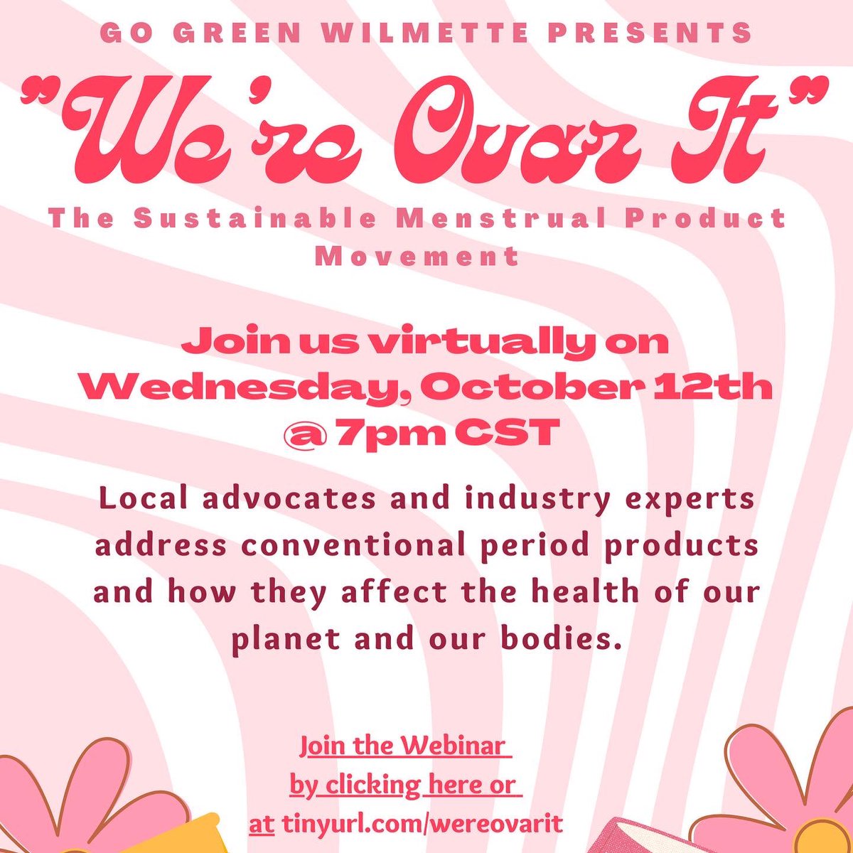 Join us for “We’re Ovar It,” a webinar discussing earth-friendly menstrual wellness. It’s time to address how period products affect the health of our bodies and the earth through a discussion and Q&amp;A with activists and experts within the earth-friendly wellness space.