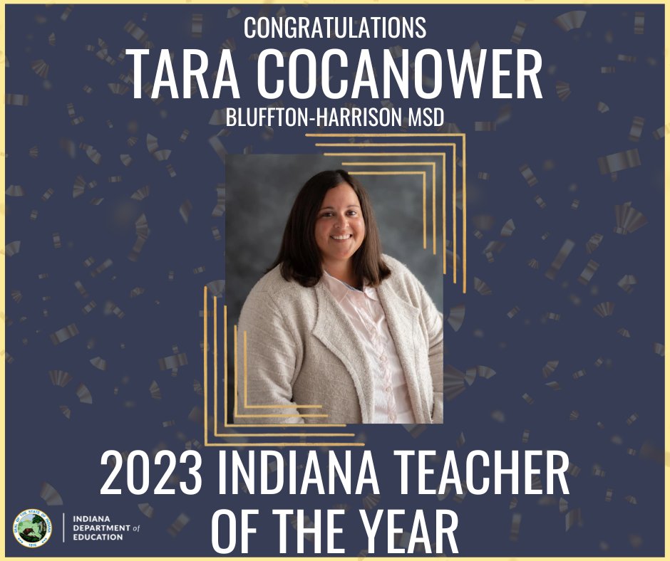 Congratulations Tara Cocanower, @BHMSDnews, for being selected as Indiana's 2023 Teacher of the Year! As an educator for over a decade, Tara is the embodiment of service & shares that passion with her students! We're so proud of you, Tara! Learn more -> in.gov/doe/about/news…