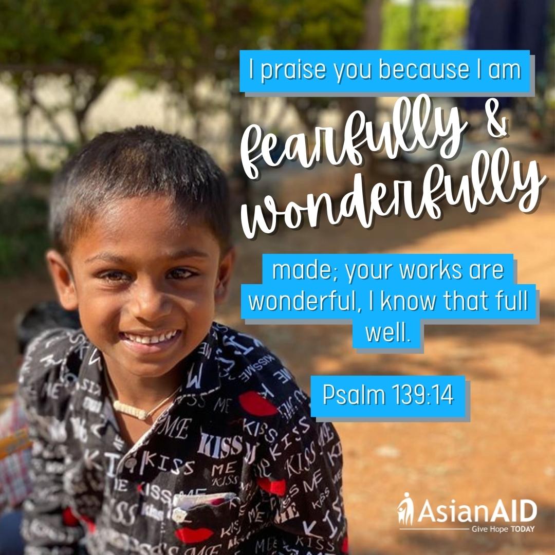 asianaid's tweet photo. Psalm 139:14

We pray you have a wonderful and blessed Thursday. https://t.co/sfHZIreGEQ