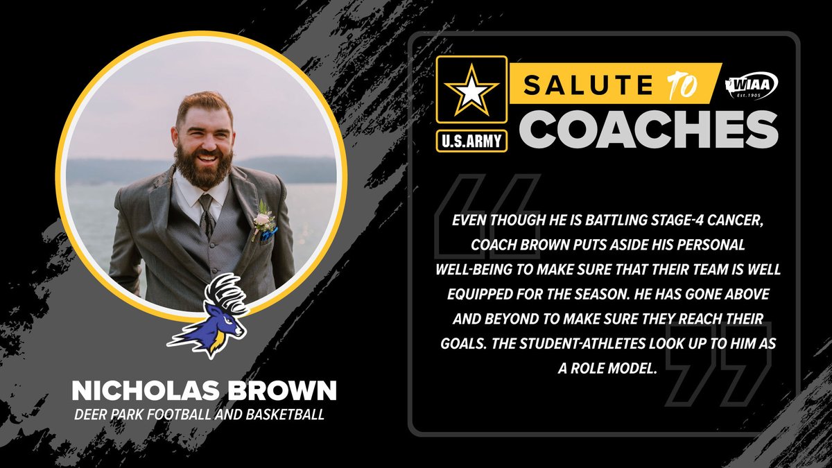 wiaawa's tweet photo. Please join us in saluting:

NICHOLAS BROWN
Deer Park Football &amp; Basketball 

@goarmyseattle #SalutetoCoaches

#NationalCoachesDay https://t.co/sFWLowJhhH