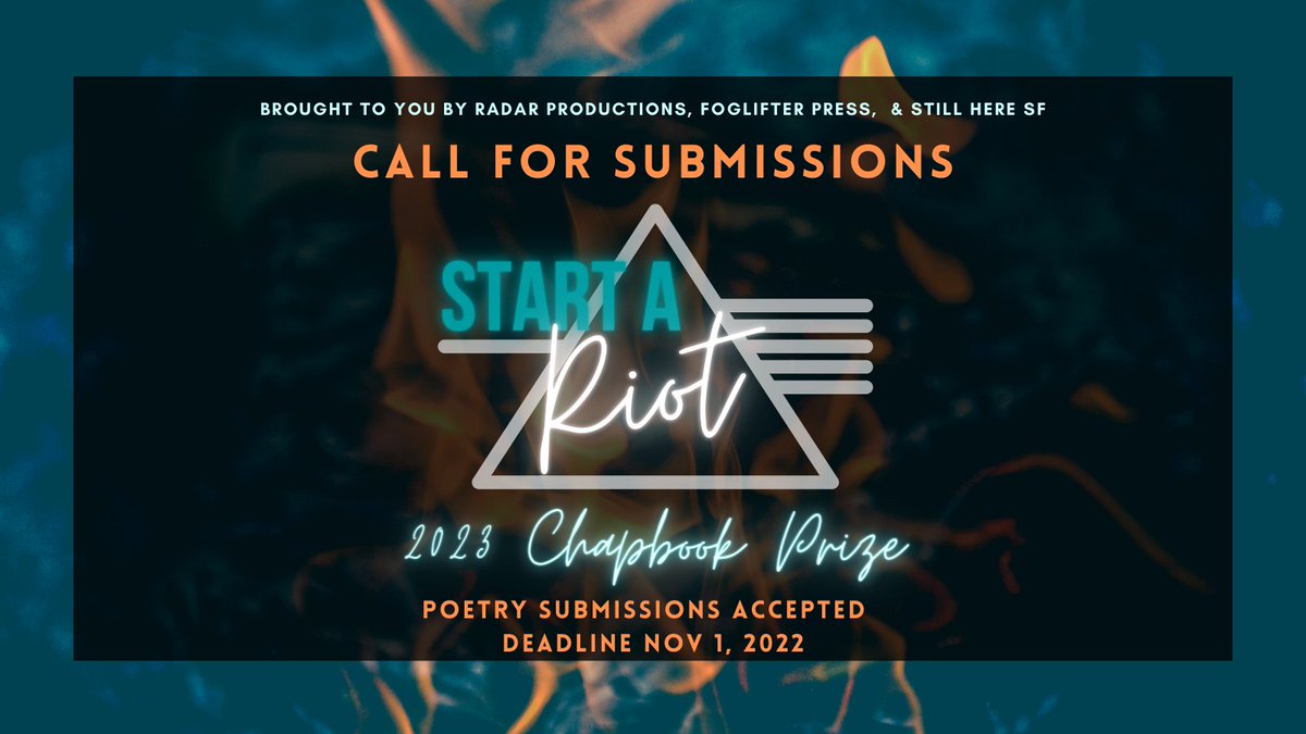 Calling all #QTBIPOC poets from the Bay Area! 🌉🌈

You have a little less than a month to send us your poetry manuscript for the 2023 Start a Riot! Chapbook Prize! 

Submit by 11/1 at 11:59PM PT! We can't wait to read your work 📖

foglifter.submittable.com/submit