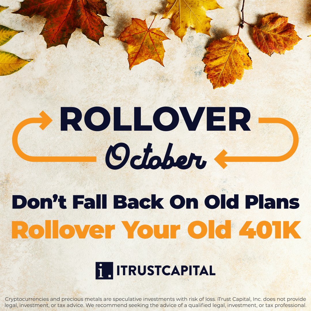 iTrustCapital's tweet photo. Feeling festive this fall? Celebrate Rollover October with us and reinvigorate your old employer plans with iTrustCapital!
Get started today π π
https://t.co/La7qjGs8w4
#itrustcapital #rolloveroctober #cryptoira #bitcoinira #retirewithcrypto https://t.co/IMWTLJULo1
