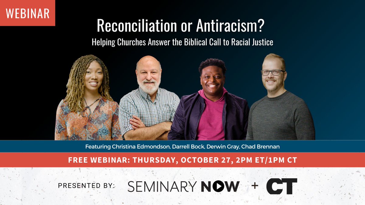 Join CT and <a href="/SeminaryNow/">Seminary Now</a> later this month for the webinar “Reconciliation or Antiracism?” featuring panelists <a href="/DerwinLGray/">Dr. Derwin L. Gray</a>, <a href="/DrCEdmondson/">Christina Edmondson</a>, and Chad Brennan with host <a href="/DBockDTS/">Darrell Bock</a>. 

Register here: bit.ly/3V5vjdz