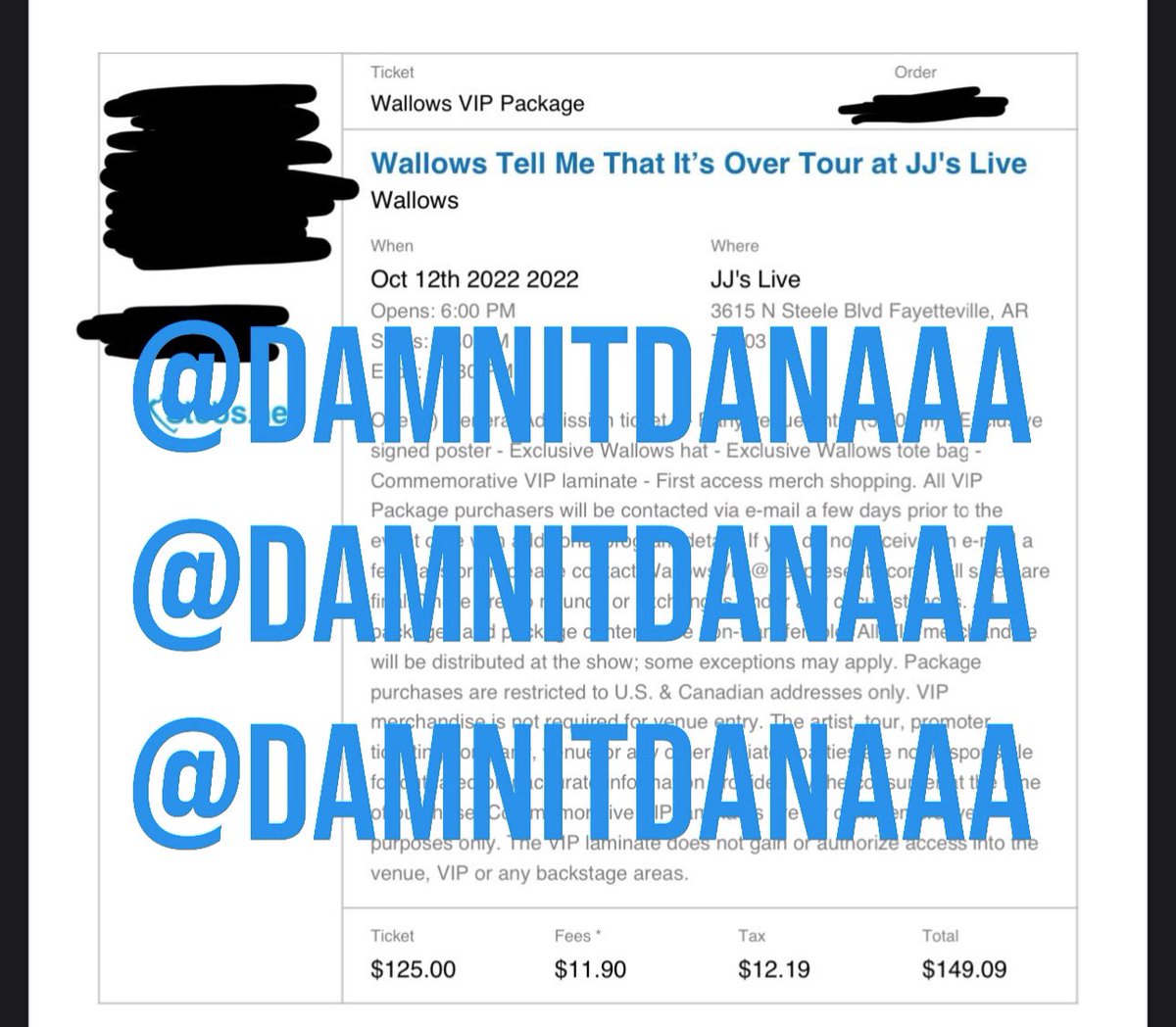 handwrittentixs's tweet photo. FAYETTEVILLE WALLOWS fans, @damnitdanaaa is selling ONE VIP PACKAGE ticket to the show on October 12th for $149.09! #TellMeThatItsOverTour https://t.co/s2nKsXBOo9