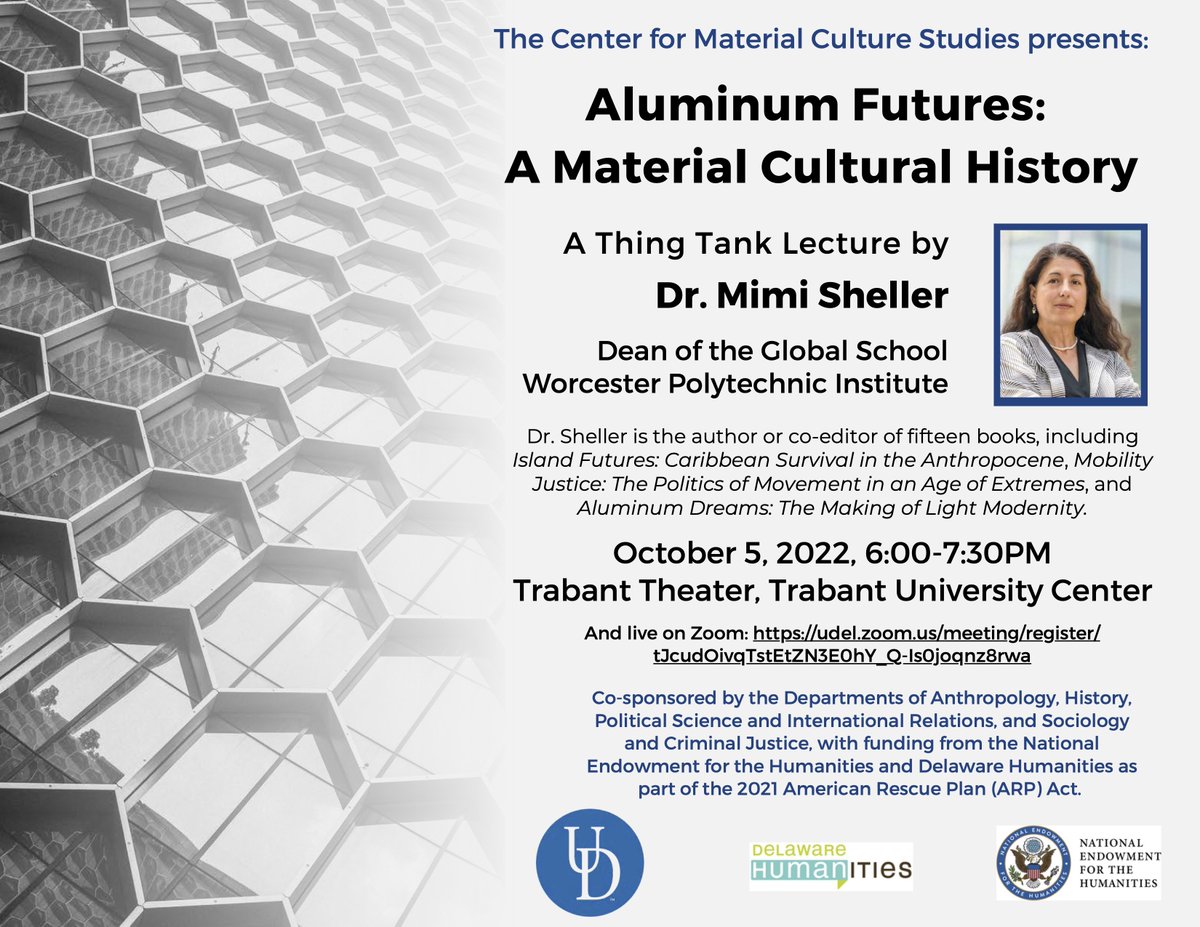 Please join us TONIGHT at 6:00pm for a public talk by Dr. Mimi Sheller! Sheller's talk is part of this year's #ThingTank on "Material Futures" and will be both in person at Trabant Theater and broadcast live on Zoom at udel.zoom.us/meeting/regist…