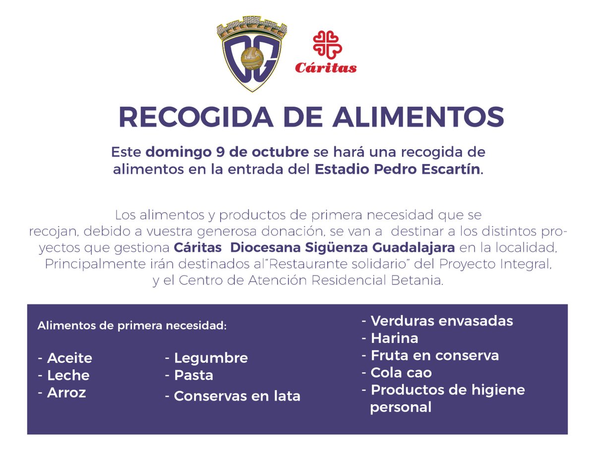 RECOGIDA DE ALIMENTOS | 🤲🏻

📅 Domingo 9 de octubre 
🏟️ Pedro Escartín

Los productos de primera necesidad recogidos serán destinados a distintos proyectos de <a href="/CaritasSiguenza/">Cáritas Diocesana Sigüenza-Guadalajara</a>

Os dejamos más información en la siguiente imagen

¡Gracias por vuestra solidaridad! 💜