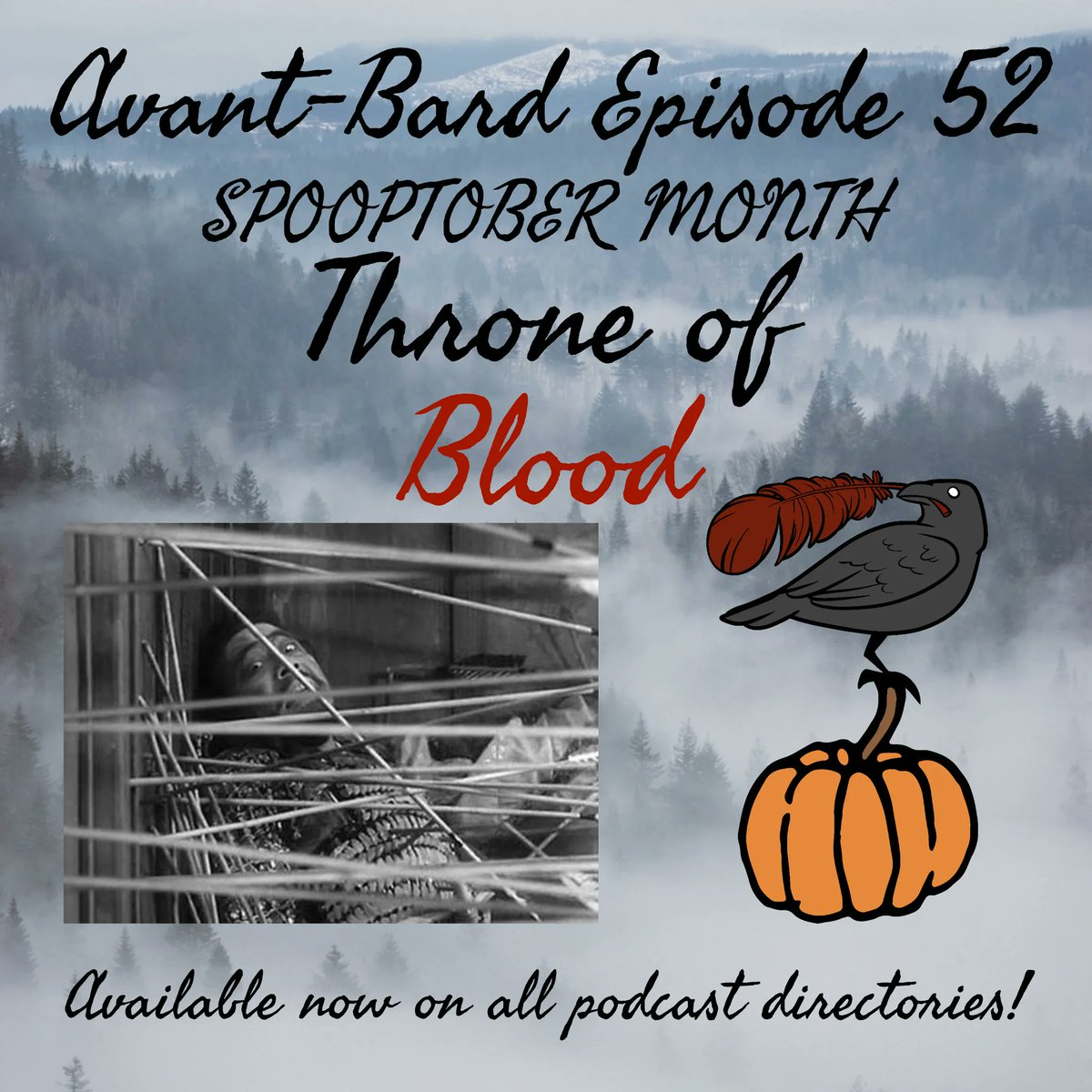 AvantBardPod's tweet photo. Back from the beyond, we bring you THRONE OF BLOOD! Spooptober often brings us back to Macbeth, but how does a legendary director make us feel? 
Now streaming on all podcast directories
https://t.co/UWXxp3UO7C

#AkiraKurosawa
#throneofblood #Shakespeare #macbeth #literature https://t.co/vxhQwlZexd