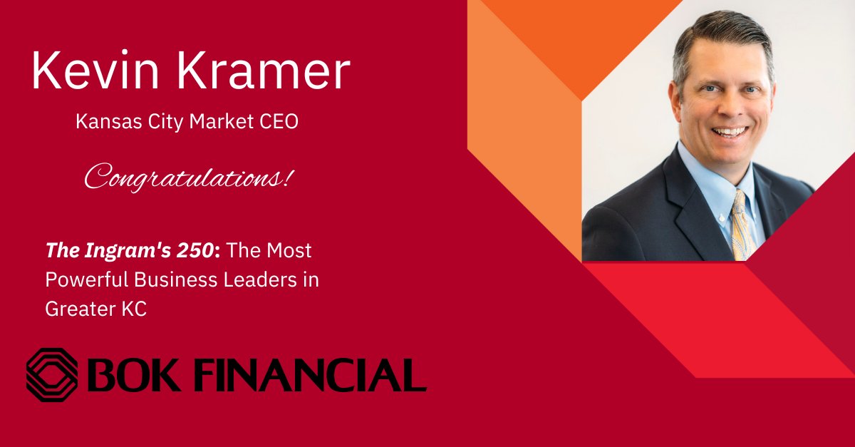 BOKFinancial's tweet photo. Congratulation to Kevin Kramer, Kansas City Market CEO . Kevin is named in Ingram's Magazine's 250: The Most Influential and Powerful Business Leaders in the Greater KC Region. Click here for the full list of leaders being recognized: https://t.co/olH4WsBtBV https://t.co/KFw6Tx8gBc