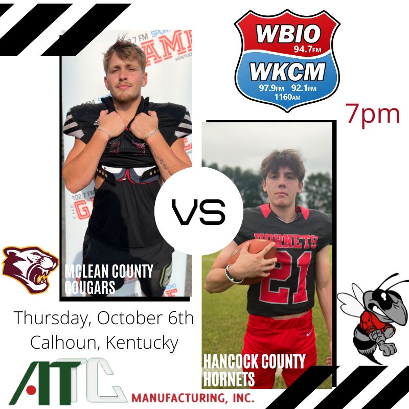 1027TheGame's tweet photo. .@WeAreHCFootball vs @McLeanCoHS BTYB ATTC MFG. Labor MGT FCU, Hancock Co Farm Supply, Commonwealth, HCPL, Regal Motorsports, 4Js Supply, Evans Tire, Hancock Real Estate!
📅 Thursday October 6th
📻 94.7 fm
📱Owensboro Radio App
💻 https://t.co/i2p0lCPXed
📺https://t.co/IcdAsIC2w8 https://t.co/JrHzuJgS6p