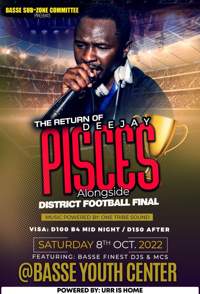 MikeDampha's tweet photo. The Basse Sub-Zone Committee Wish To Tell All Upper River Gambia Massive That They Are Having The District Football Finals On The 8th Of This Month That's This Coming Saturday Live At Basse Mini Stadium With A Night Party With The Famous #DjPisces #OneTribeSound Live At Basse https://t.co/rOwIpbjDLM