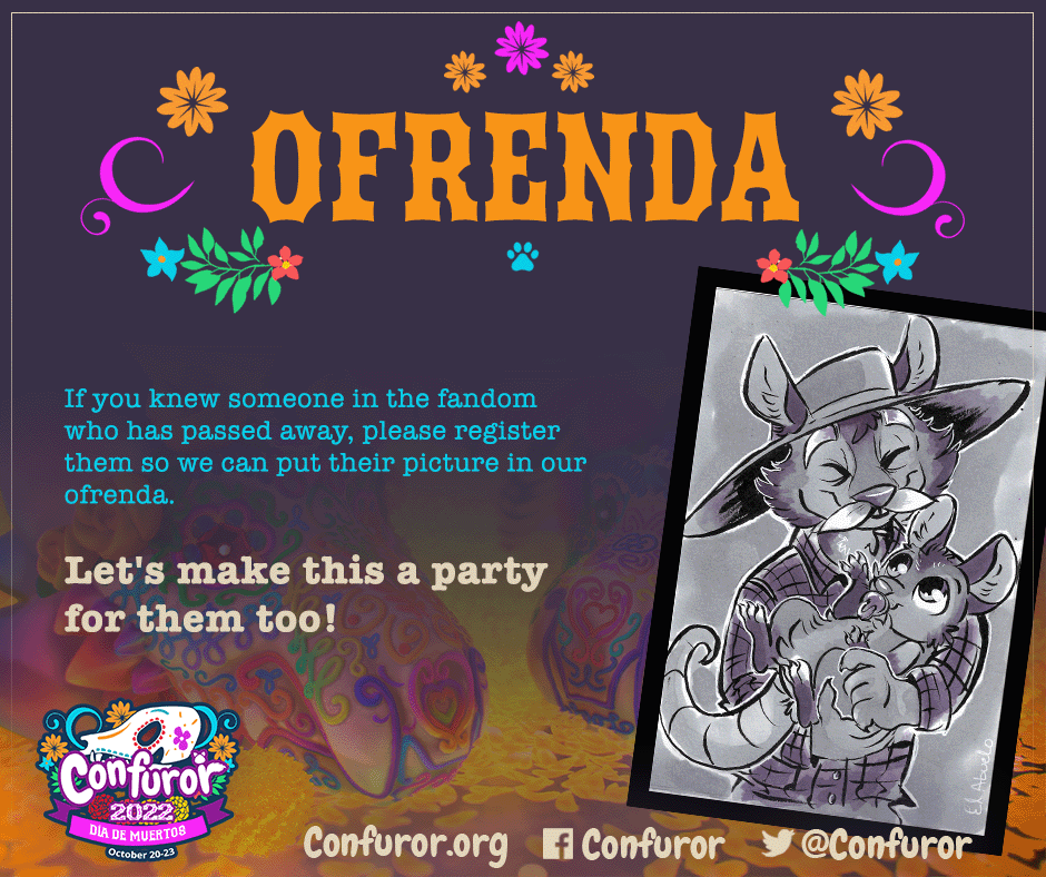 Let's remember those who no longer walk with us, register them to be featured in our ofrenda and make this a party for them too!

You have until October 15 to register your passed relatives in the fandom and have them appear in our in-person ofrenda.

confuror.org/en/activities/…