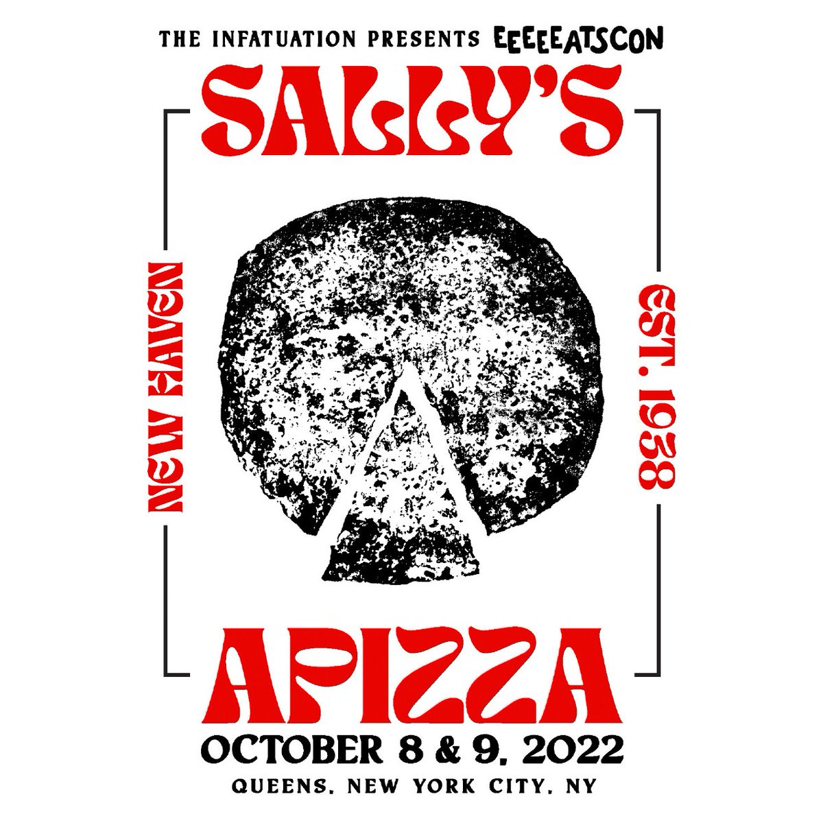 EEEEEATSCON by <a href="/infatuation/">The Infatuation</a>  IS THIS WEEKEND!! Come say hey, grab a slice or three and snag our special EEEEEATSCON t-shirt commemorating the first time we’ve ever served apizza in the big apple.