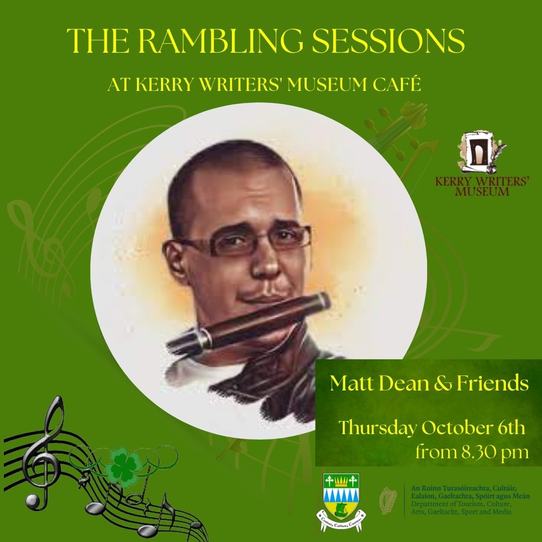 The Rambling Sessions @kerrywritersmu1 this Thursday October 6th at 8.30 pm features an evening of traditional Irish music and song with Matt Dean and Jim Gornell. Part of the @DeptCulturelRL #LocalLive and #NTESS programmes. @KerryCoArts @countykerry @Listowel_ie