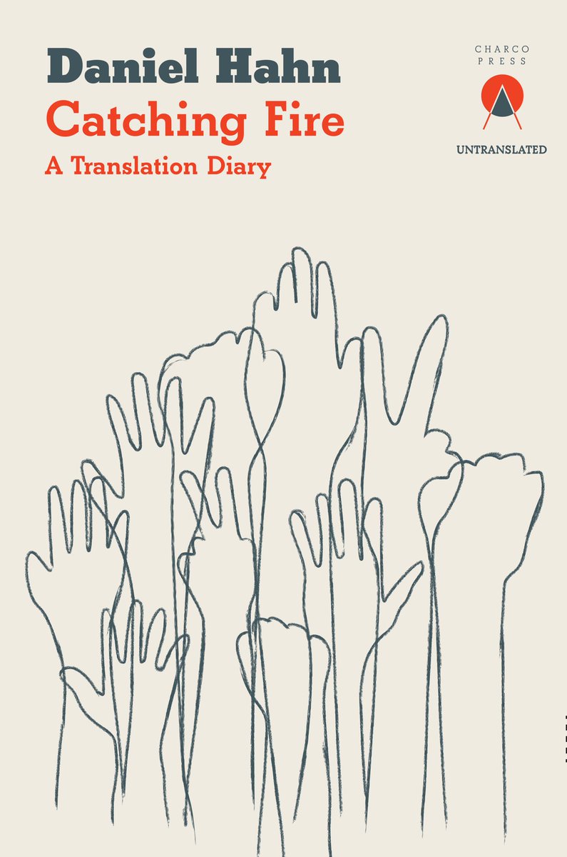 For our November meeting we are reading two books: Never Did The Fire by Diamela Eltit, translated from Spanish by @danielhahn02, and Danny’s diary of his translation process, Catching Fire, both from @CharcoPress. Join us at 7pm London time on Mon 7 Nov via Zoom. DM for details.