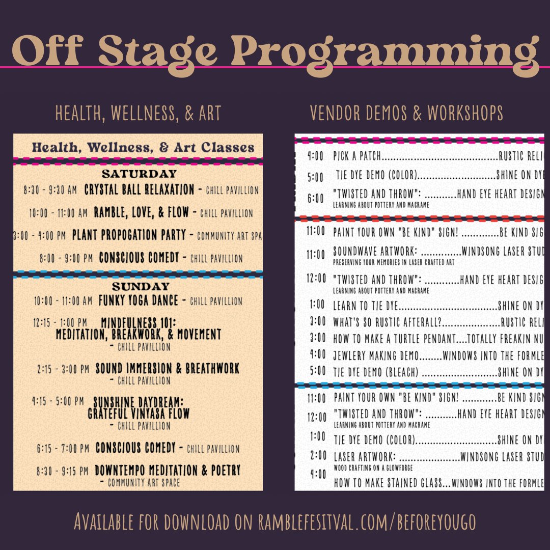 Off Stage Schedule 🗓 We'd like to take this time from the regularly scheduled programming to talk about everything outside the stages! We have yoga, crystal ball relaxation, plant propagation and more Take a gander at the schedule and plan your Ramble today!