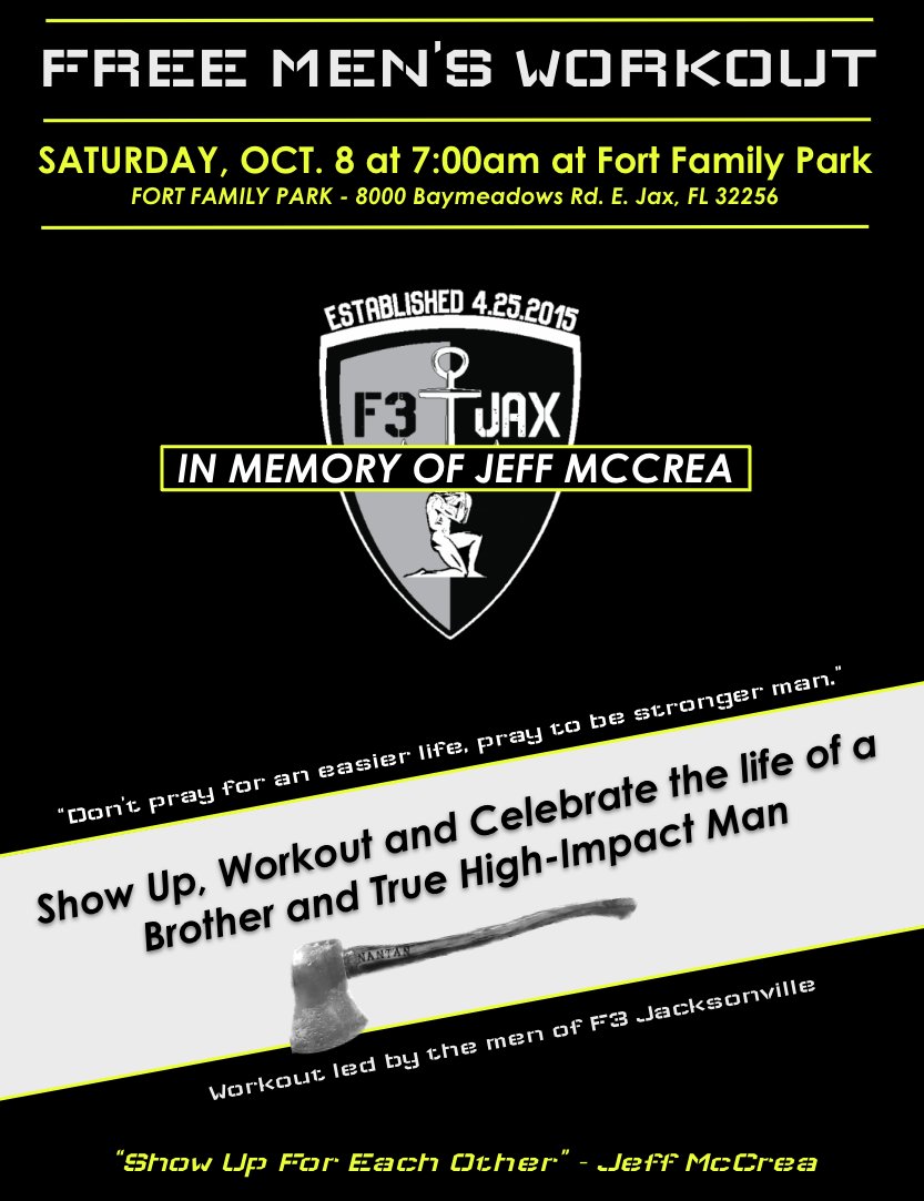 For all of <a href="/JMac2474/">Jeff McCrea</a>'s guy friends, he's probably told you about his F3 workout group. So in his honor, join us this Saturday at 7am for a #TributeWorkout to celebrate his life. If he's impacted your life, show up for some #Fitness #Fellowship #Faith <a href="/thecoe22/">The Church of Eleven22</a> <a href="/jobymartin/">Joby Martin</a> <a href="/FCN2go/">First Coast News</a>