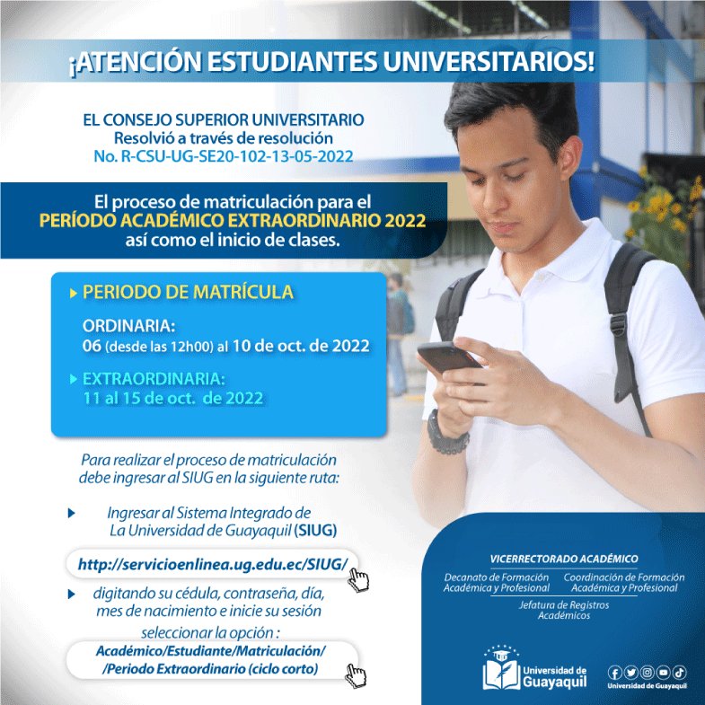UdeGuayaquil's tweet photo. #EstudiantesUG
🔊 Conoce las fechas del proceso de matriculación para el 📆 PERIODO ACADÉMICO EXTRAORDINARIO.
📑 Recuerda que el sistema te permitirá habilitar tu registro desde las 12h00.
Ingresa al SIUG 📲 y conoces las asignaturas dispuestas para el PAE https://t.co/cK9DRe2ldx