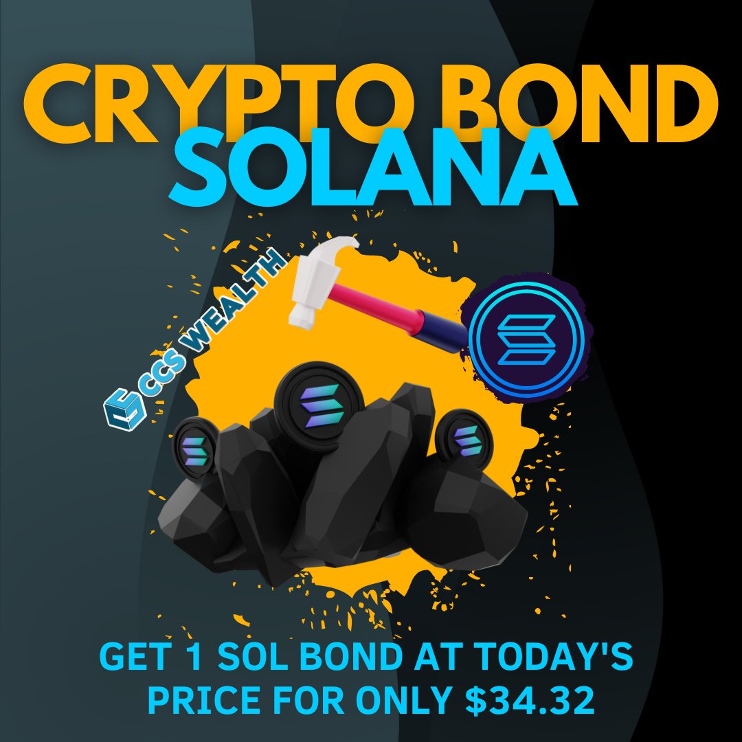CcsWealth's tweet photo. CCS is pleased to announce that Solana Crypto Bonds are available.

For as little as 1 SOL you can buy a 6-month bond earning 12% for the term (180 days) or 24% pa and or a 1 year bond term earning 36% pa.

#Solana https://t.co/lMbYZKl5zL