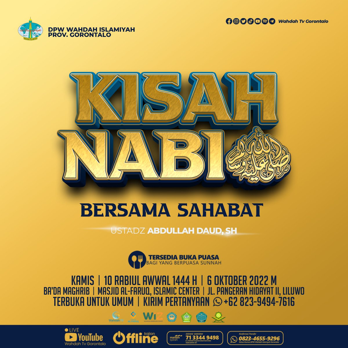 TvWahdah's tweet photo. Bismillah
Kajian Rutin Kamis Malam

" Kisah Nabi ﷺ Bersama Sahabat "
Bersama Ustadz
Abdullah Daud. SH

⌛️ Hari: Kamis
📅 Tanggal: 10 Rabiul Awwal 1444 H
      6 September 2022
🕘 Jam: 18 .10 WITA ( Ba'da Maghrib )
🕌 Masjid Al-Faruq Islamic Center Wahdah Islamiyah https://t.co/PDH0gRBgxS