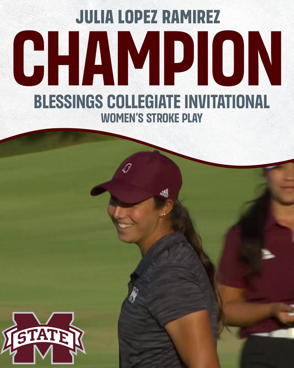 GolfChannel's tweet photo. Julia Lopez Ramirez and @HailStateWG emerge victorious at the @BlessingsCI!

It's the fourth individual collegiate win for the @msstate sophomore. 🏆

Golf Channel | @TysonFoods | #NCAAGolf https://t.co/c8rproIPKC