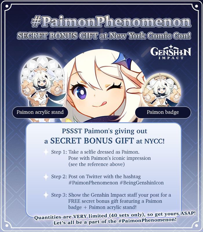 DeputyARUUU's tweet photo. ALL MY FRIENDS ATTENDING NYCC ARE IN FOR A TREAT!!! You can receive a secret bonus gift during #PaimonPhenomenon !!! Show staff your Twitter post quick tho cause they may run out! #BeingGenshinIcon #ad https://t.co/wB510zzEWR