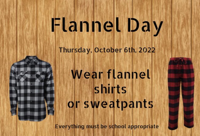 Don’t forget to wear your favorite flannel shirt or pants tomorrow!