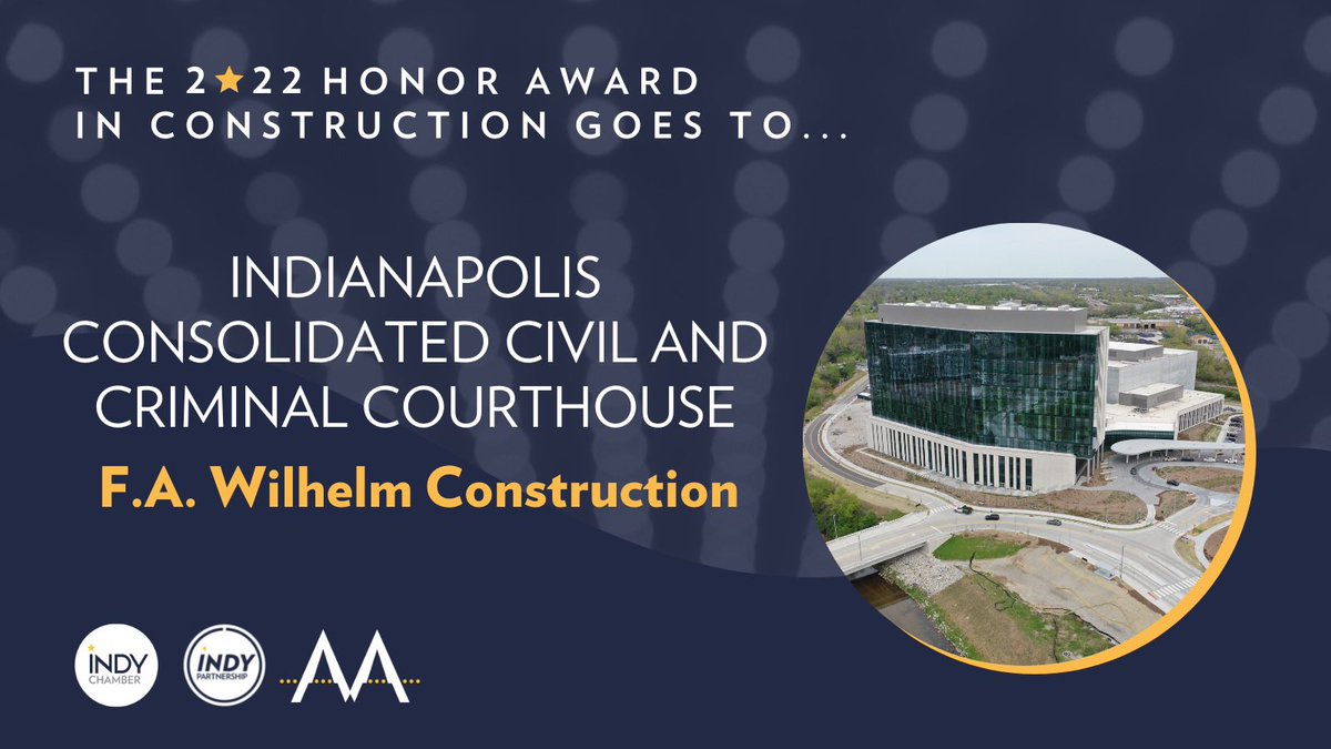 IndyChamber's tweet photo. Our #HonorAward in the #Construction category goes to… @FAWilhelm for its work on the Indianapolis Consolidated Civil and Criminal Courthouse! Congratulations! 

#MonumentalAwards | @IndyPartnership https://t.co/tY7au3fD1L