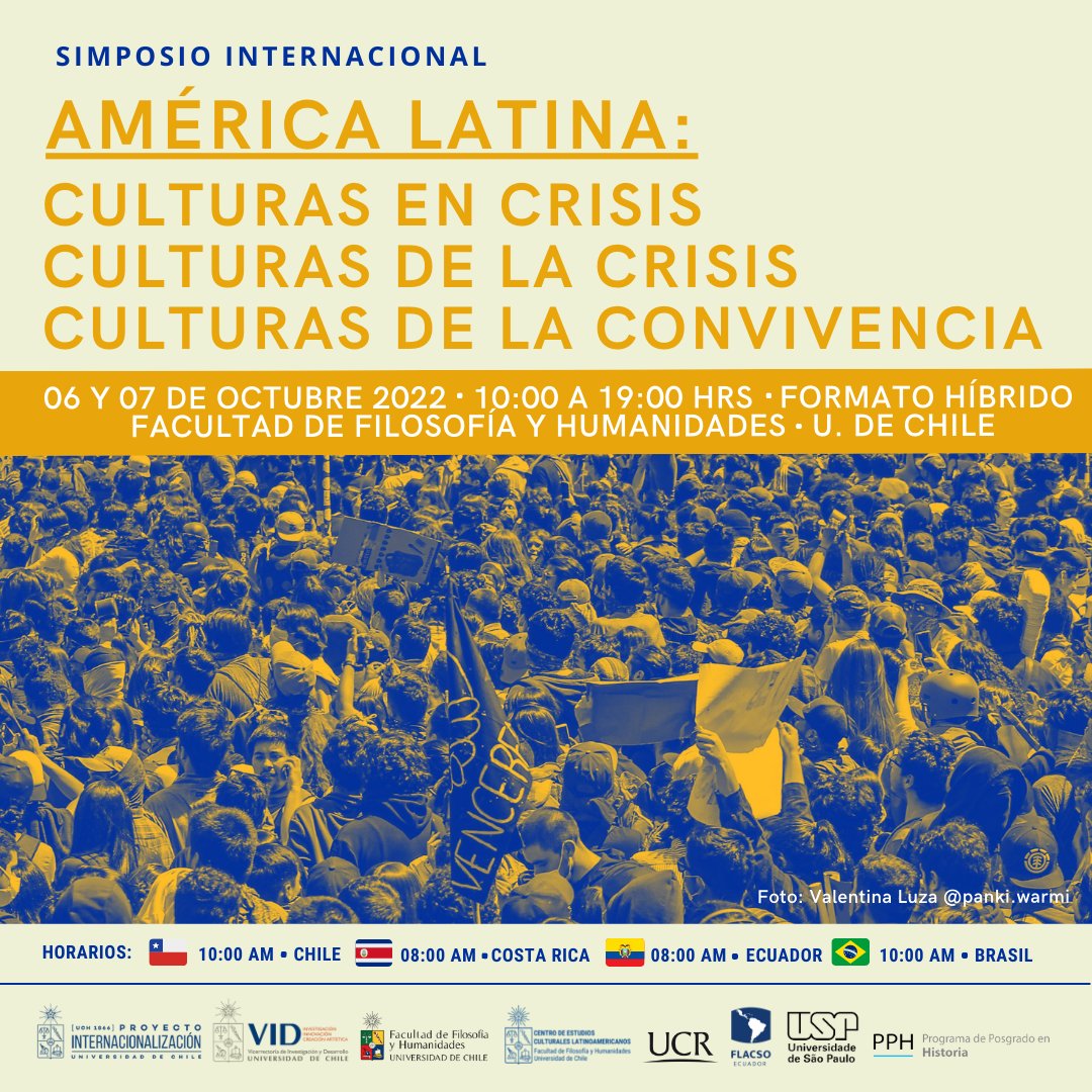uchile's tweet photo. HOY y este viernes a las 10:00hrs. se hará el Simposio Internacional "América Latina: culturas en crisis, culturas de la crisis, culturas de la convivencia". Formato híbrido. Más detalles en: https://t.co/hUzXpGsHiD https://t.co/1NbPCHzvy3