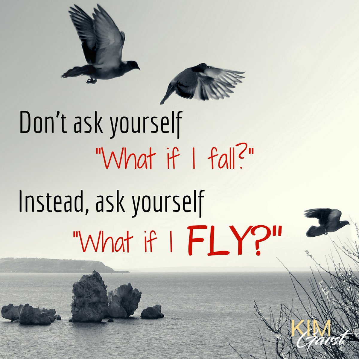 kimgarst's tweet photo. Don't ask yourself "What if I fall?" 
Instead, ask yourself "What if I fly?" https://t.co/394H5zF76n