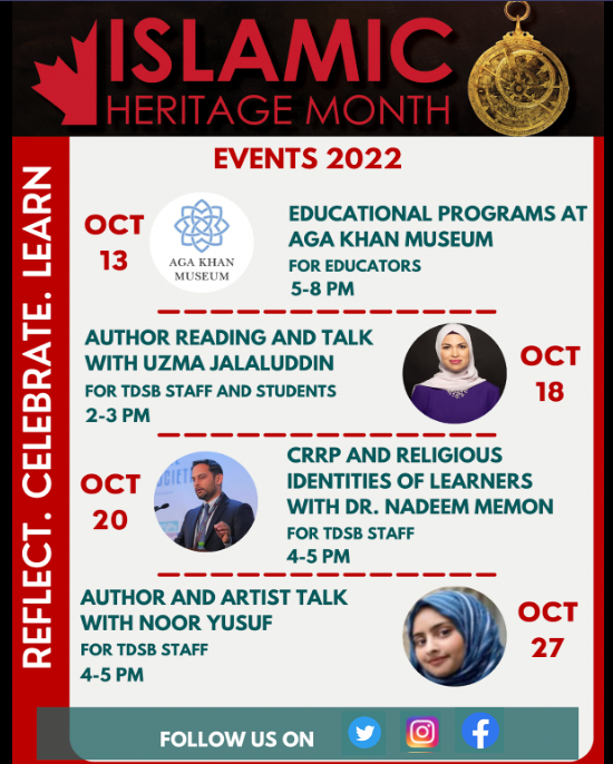 tdsb_ihm's tweet photo. Calling all @tdsb educators interested in #islamichistorymonth events and resources. Let’s "Reflect, Celebrate, Learn" together! https://t.co/jJNLD1vgYO https://t.co/qcrZJzX68K